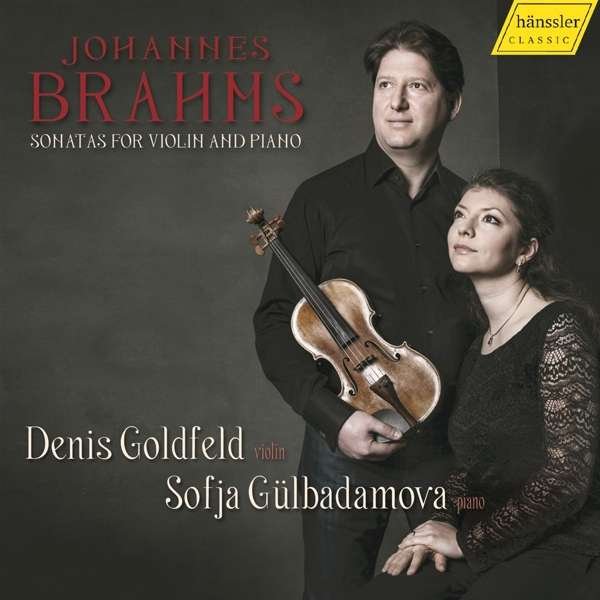 CD Shop - GOLDFELD, DENIS / SOFJA G BRAHMS: SONATAS FOR VIOLIN AND PIANO