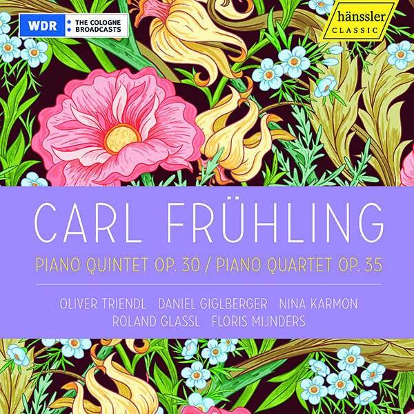 CD Shop - TRIENDL/GIGLBERGER/KARMON FRUHLING: PIANO QUINTET OP. 30/PIANO QUARTET OP. 35