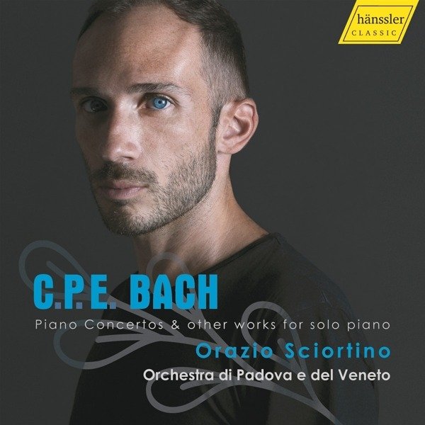 CD Shop - SCIORTINO, ORAZIO C.P.E. BACH: PIANO CONCERTOS & OTHER WORKS FOR SOLO PIANO