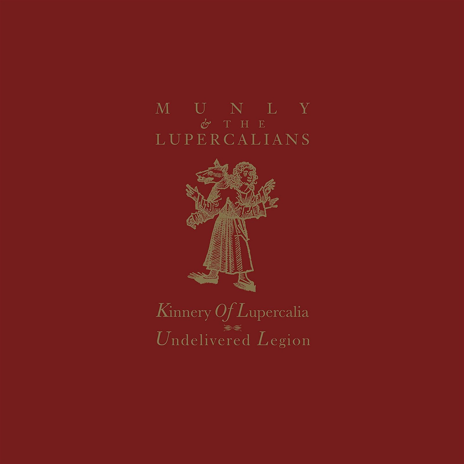 CD Shop - MUNLY & THE LUPERCALIANS UNDELIVERED LEGION