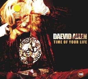 CD Shop - ALLEN, DAEVID TIME OF YOUR LIFE