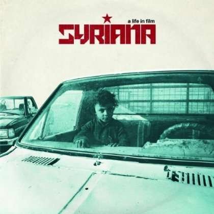 CD Shop - SYRIANA A LIFE IN FILM