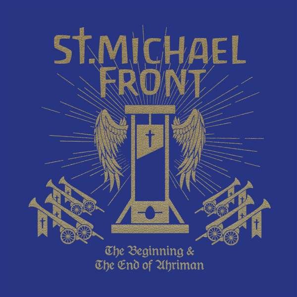 CD Shop - ST. MICHAEL FRONT BEGINNING AND THE END OF AHRIMAN