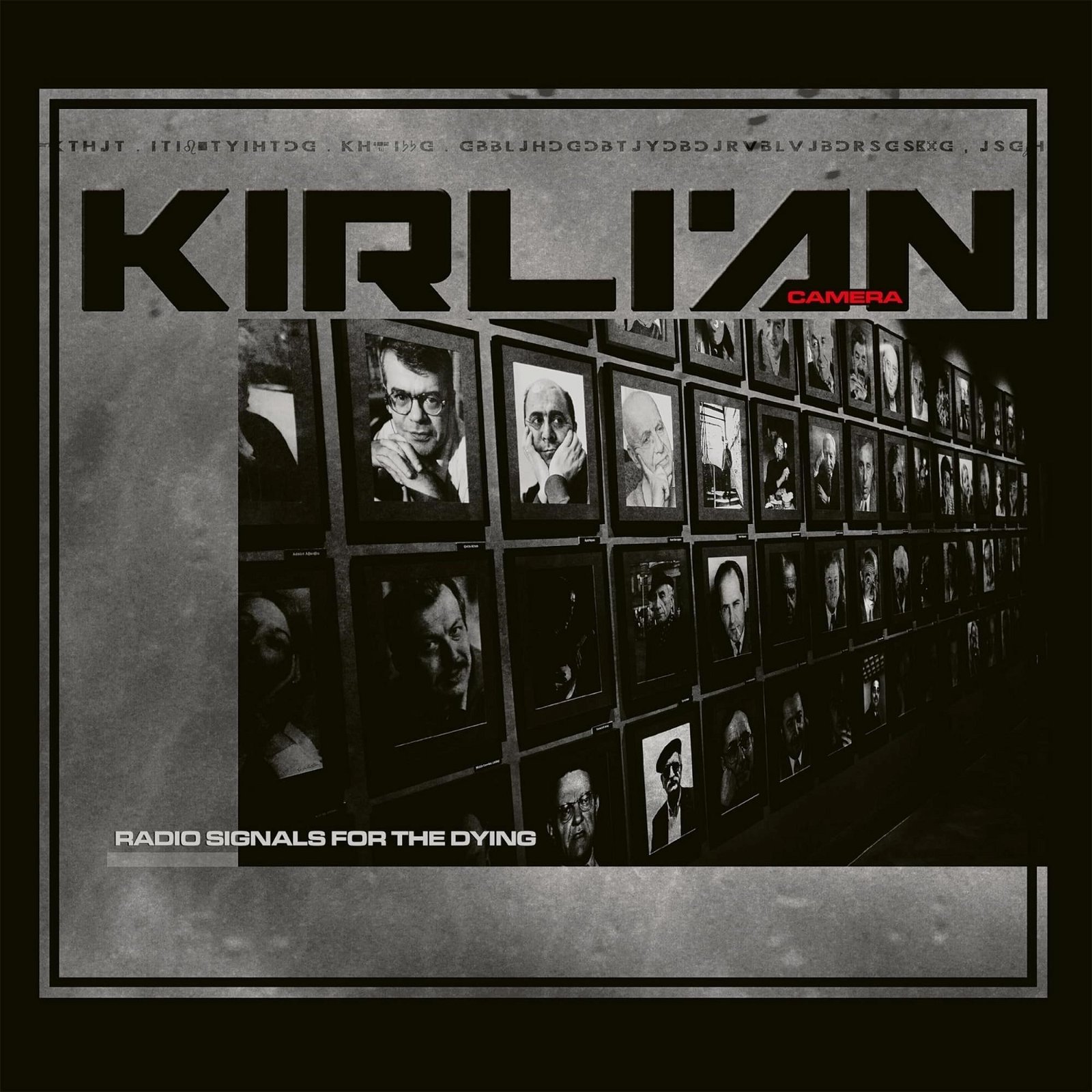 CD Shop - KIRLIAN CAMERA RADIO SIGNALS FOR THE DYING