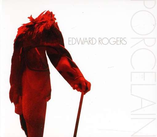 CD Shop - ROGERS, EDWARD PORCELAIN