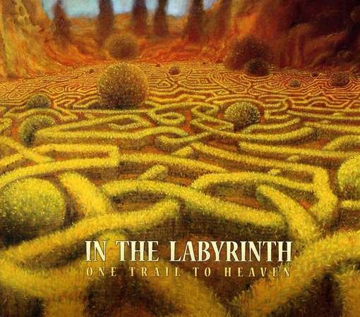 CD Shop - IN THE LABYRINTH ONE TRAIL TO HEAVEN