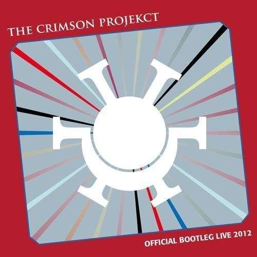 CD Shop - CRIMSON PROJEKCT OFFICIAL BOOTLEG LIVE 2012