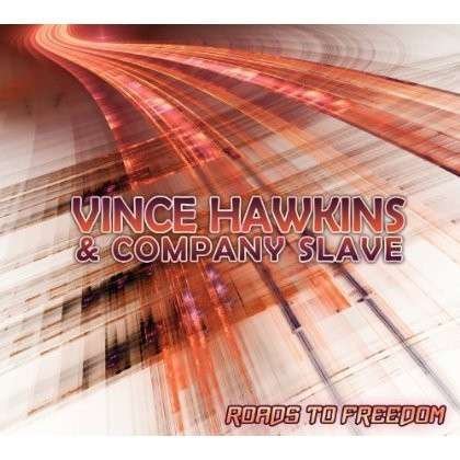 CD Shop - HAWKINS, VINCE & COMPANY ROADS TO FREEDOM