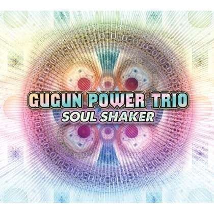 CD Shop - GUGUN POWER TRIO SOUL SHAKER