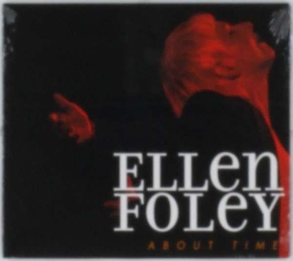 CD Shop - FOLEY, ELLEN ABOUT TIME
