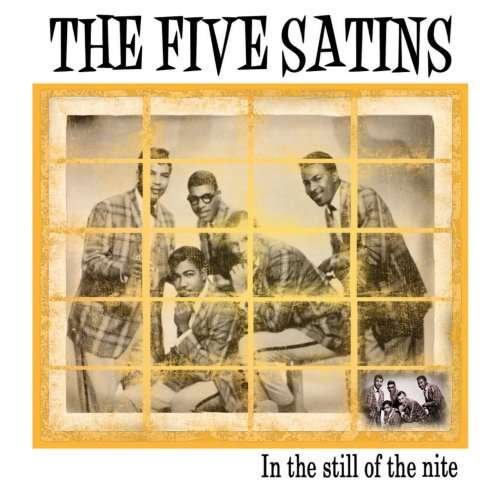 CD Shop - FIVE SATINS IN THE STILL OF THE NITE