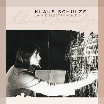 CD Shop - SCHULZE, KLAUS LA VIE ELECTRONIQUE 6