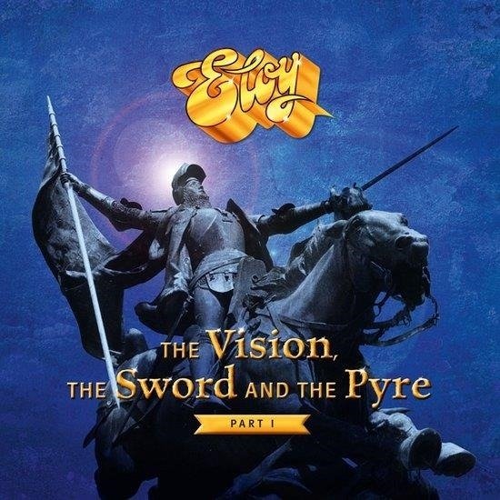 CD Shop - ELOY VISION, THE SWORD & THE PYRE PART 1