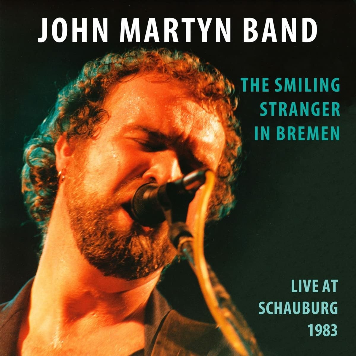 CD Shop - MARTYN, JOHN -BAND- SMILING STRANGER IN BREMEN