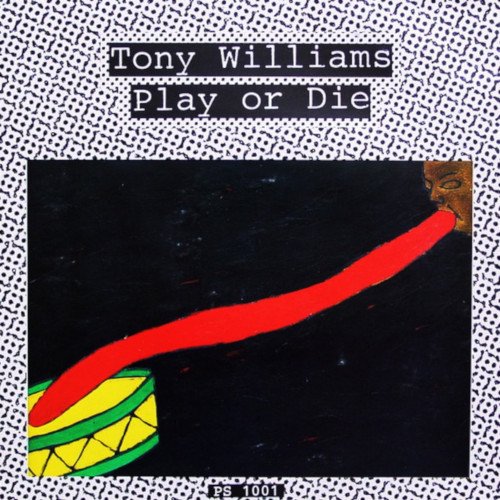 CD Shop - WILLIAMS, TONY PLAY OR DIE