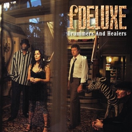 CD Shop - FDELUXE DRUMMERS AND HEALERS
