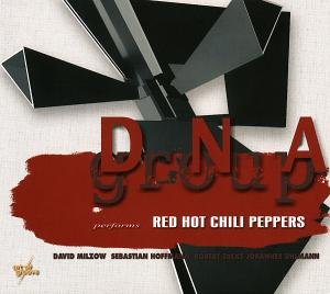 CD Shop - DNA GROUP PERFORMS RED HOT CHILI PEPPERS