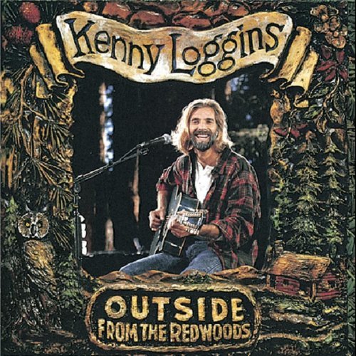 CD Shop - LOGGINS, KENNY OUTSIDE: FROM THE REDWOOD