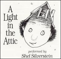 CD Shop - SILVERSTEIN, SHEL A LIGHT IN THE ATTIC