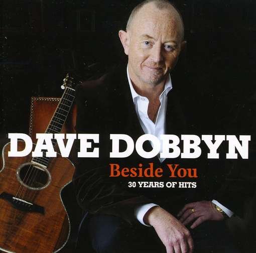 CD Shop - DOBBYN, DAVE BESIDE YOU -30 YEARS OF HITS