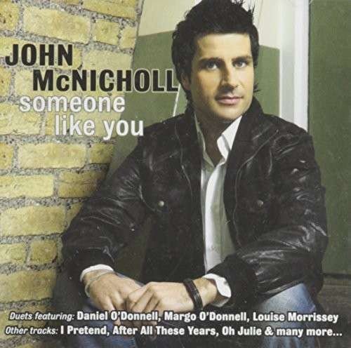 CD Shop - MCNICHOLL, JOHN SOMEONE LIKE YOU