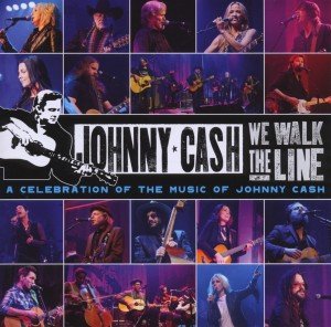 CD Shop - CASH, JOHNNY WE WALK THE LINE: A CELEBRATION