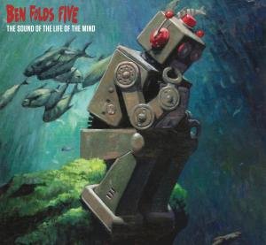 CD Shop - FOLDS, BEN -FIVE- SOUND OF THE LIFE OF THE MIND