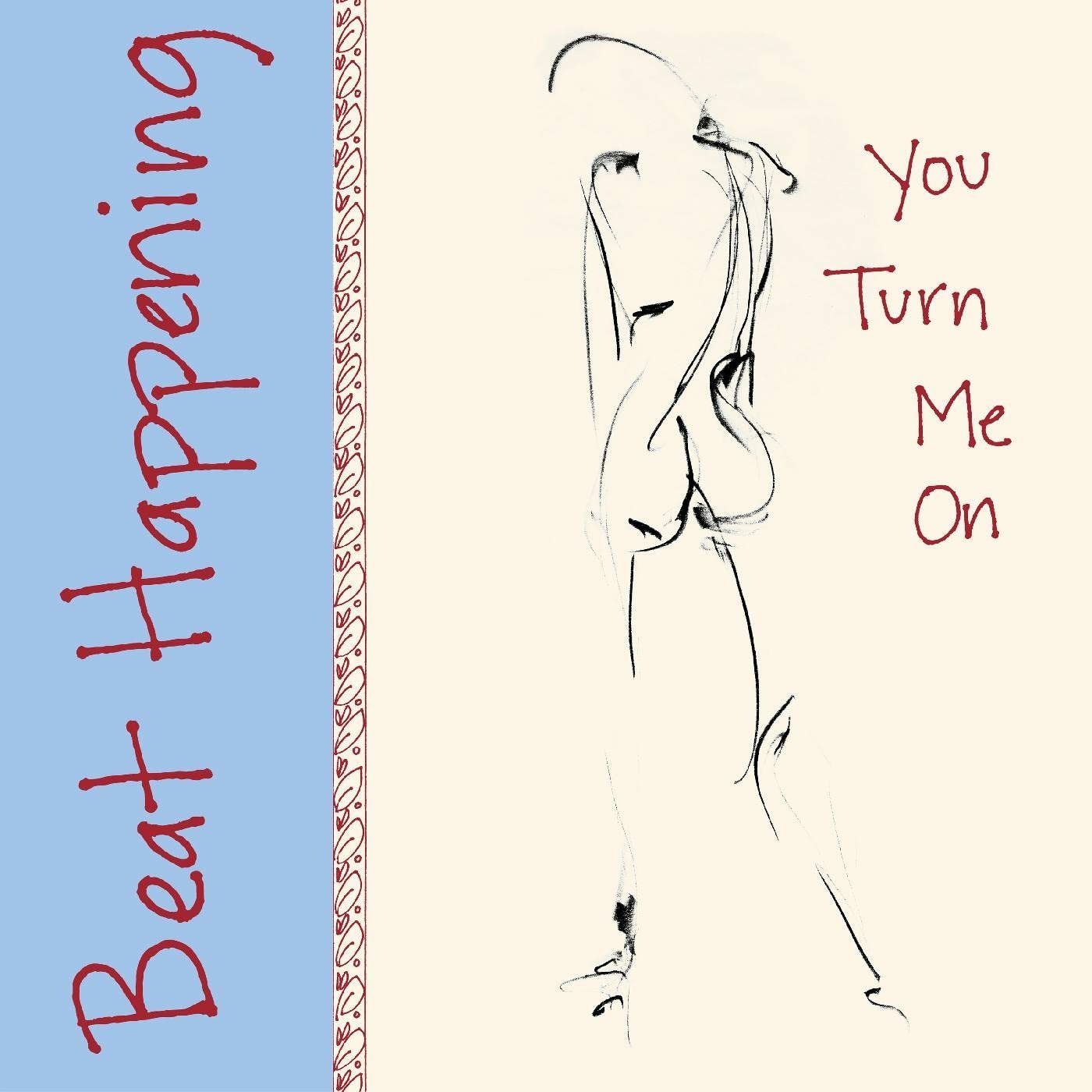 CD Shop - BEAT HAPPENING YOU TURN ME ON