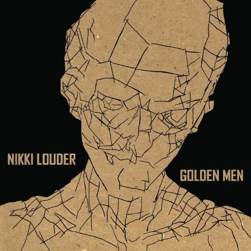 CD Shop - NIKKI LOUDER GOLDEN MEN