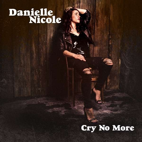 CD Shop - NICOLE, DANIELLE CRY NO MORE