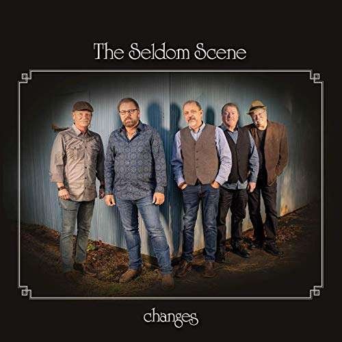 CD Shop - SELDOM SCENE CHANGES