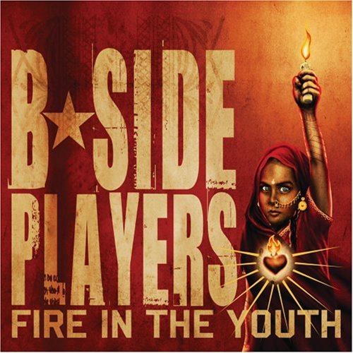 CD Shop - B-SIDE PLAYERS FIRE IN THE YOUTH