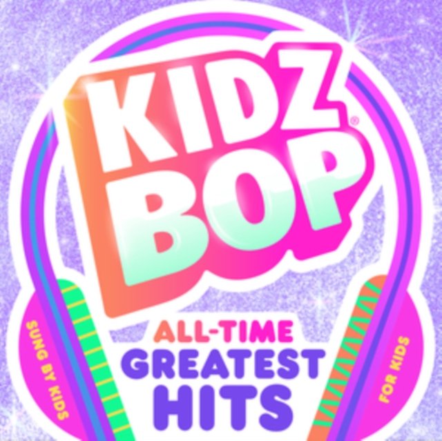 CD Shop - KIDZ BOP ALL TIME GREATEST HITS