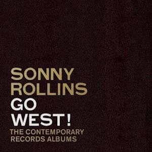 CD Shop - ROLLINS SONNY Go West!: The Contemporary Records Albums