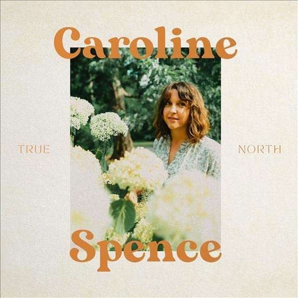 CD Shop - SPENCE, CAROLINE TRUE NORTH
