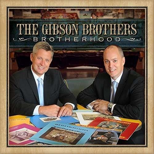 CD Shop - GIBSON BROTHERS BROTHERHOOD