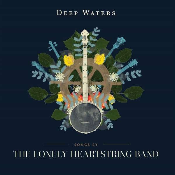 CD Shop - LONELY HEARTSTRING BAND DEEP WATERS