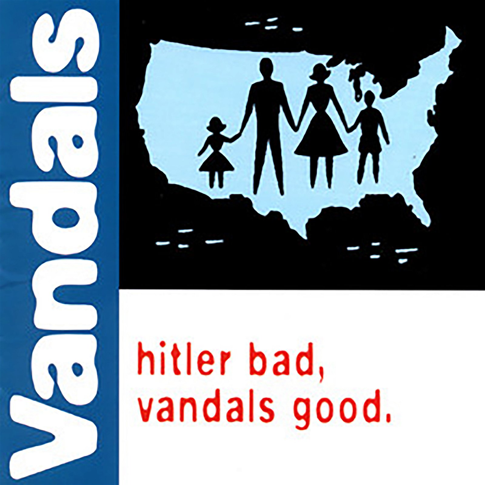 CD Shop - VANDALS HITLER BAD, VANDALS GOOD