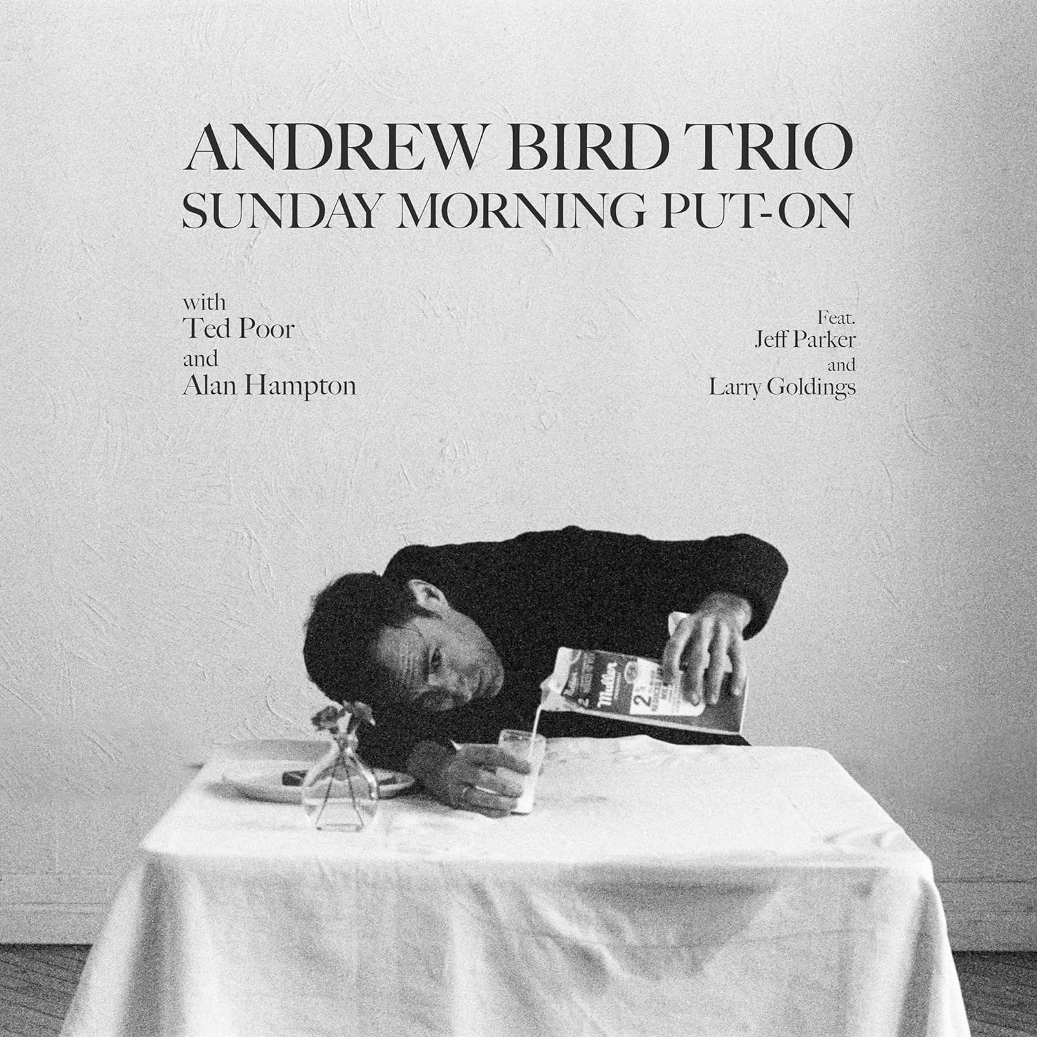CD Shop - BIRD, ANDREW & ALAN HA... SUNDAY MORNING PUT-ON