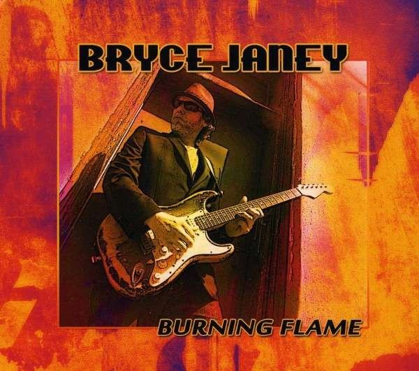 CD Shop - JANEY, BRYCE BURNING FLAME