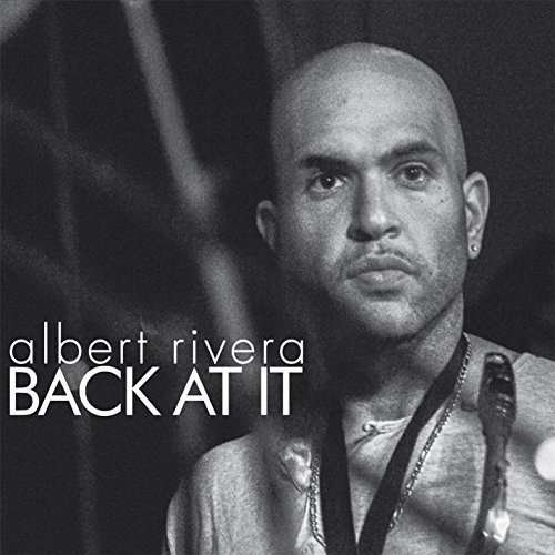 CD Shop - RIVERA, ALBERT BACK AT IT