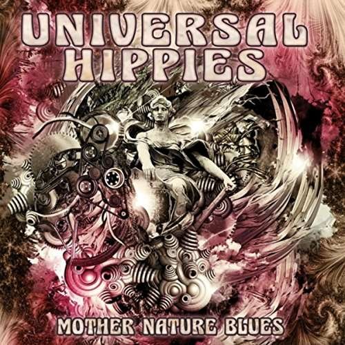 CD Shop - UNIVERSAL HIPPIES MOTHER NATURE BLUES