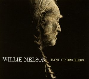 CD Shop - NELSON, WILLIE BAND OF BROTHERS