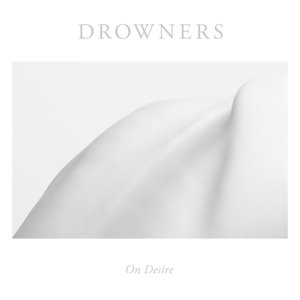 CD Shop - DROWNERS ON DESIRE