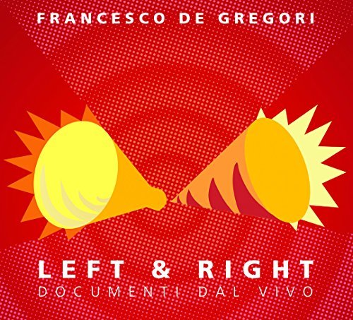 CD Shop - GREGORI, FRANCESCO DE LEFT AND RIGHT