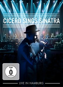 CD Shop - CICERO, ROGER Cicero Sings Sinatra - Live in Hamburg