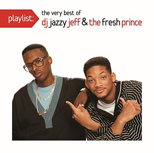 CD Shop - DJ JAZZY JEFF & THE FRESH PLAYLIST - THE VERY BEST OF JAZZY JEFF & THE FRESH PRINCE