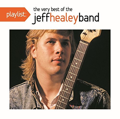 CD Shop - HEALEY, JEFF PLAYLIST: VERY BEST OF