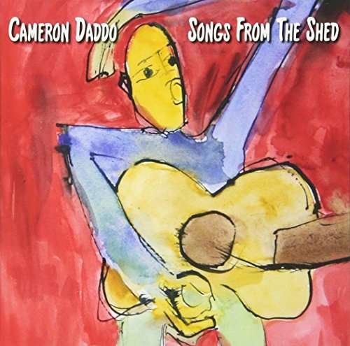 CD Shop - DADDO, CAMERON SONGS FROM THE SHED