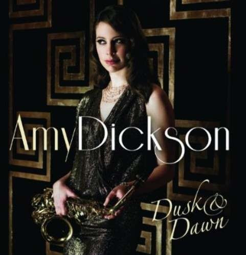 CD Shop - DICKSON, AMY DUSK AND DAWN